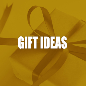 Gift Ideas