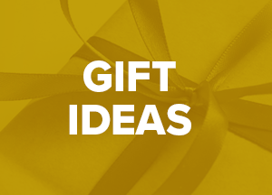 Gift Ideas